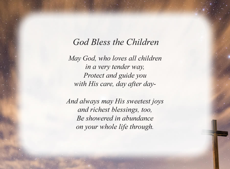 God Bless The Children poem with the Cross and Night Sky background