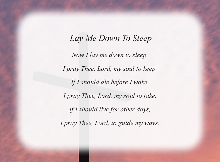 Lay Me Down To Sleep poem with the Cross and Red Sky background