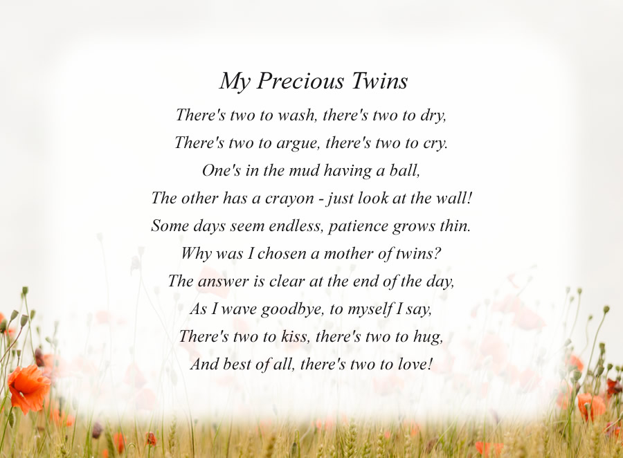 My Precious Twins poem with the Morning Flowers background