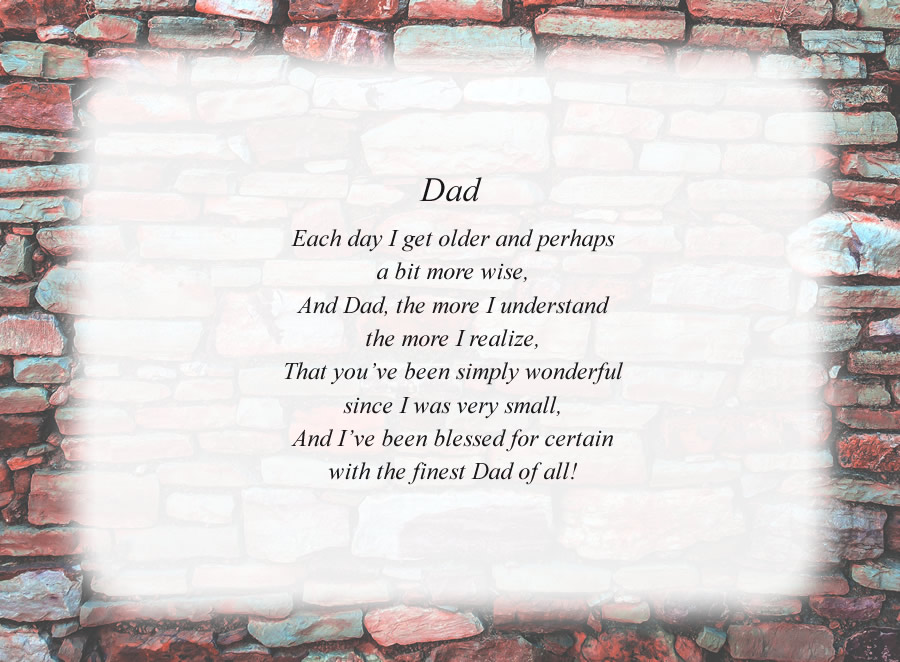 Dad(8) poem with the Colored Brick Wall background