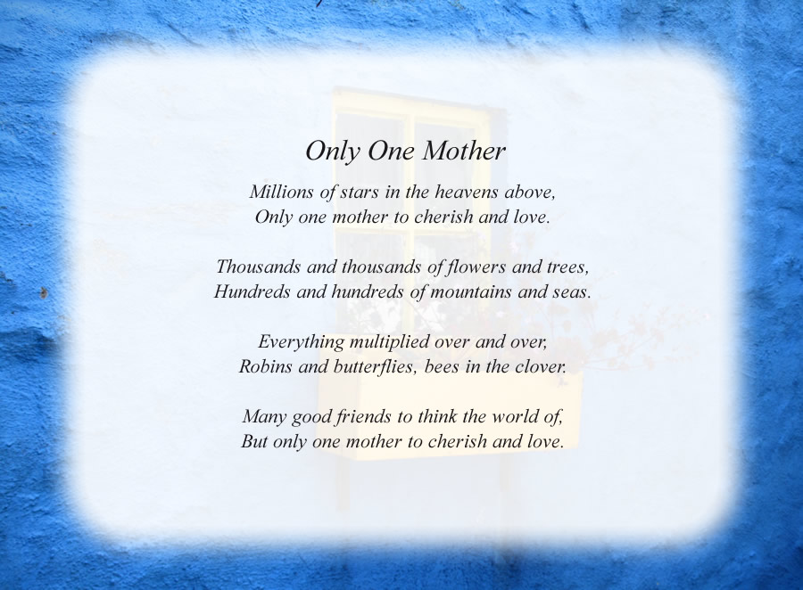 Only One Mother poem with the Blue Wall background