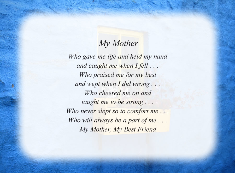 My Mother poem with the Blue Wall background