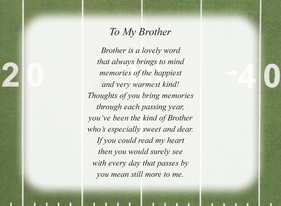 To My Brother poem with the Football Field background