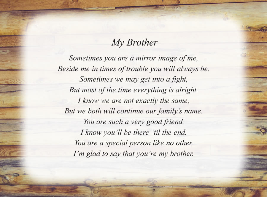 My Brother poem with the Wood Wall background
