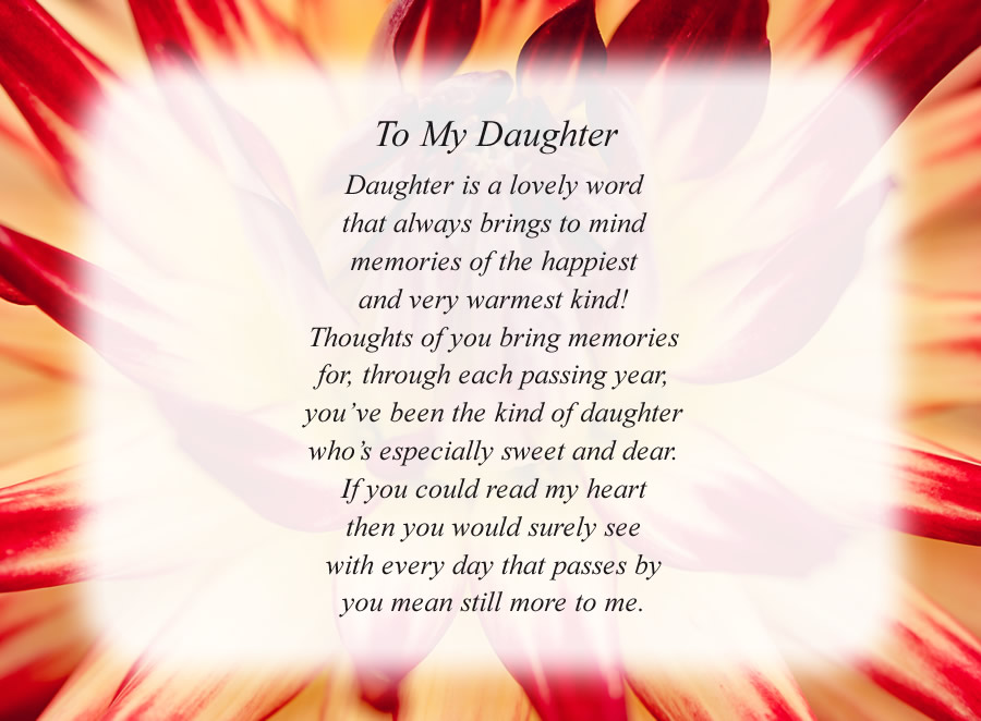 To My Daughter poem with the Red and White Flower background