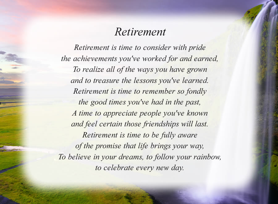 Retirement poem with the Waterfall background