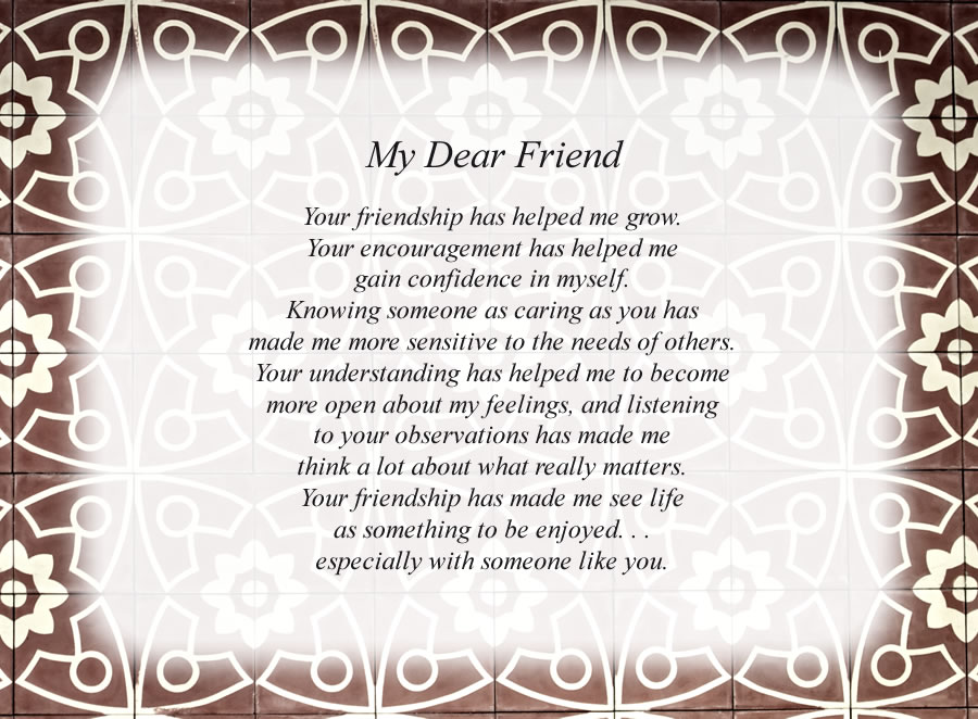 In time dear friends. Dear friend. My Dear friend. Friendship poems. Dear my friend игра.