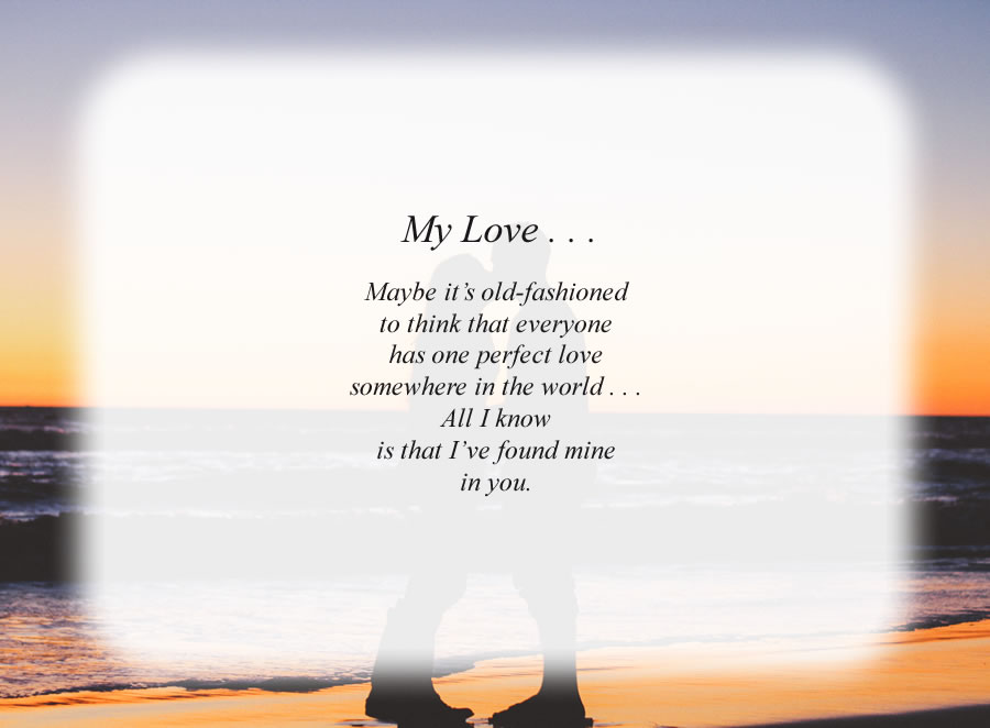 My Love . . .(1) poem with the Lovers background