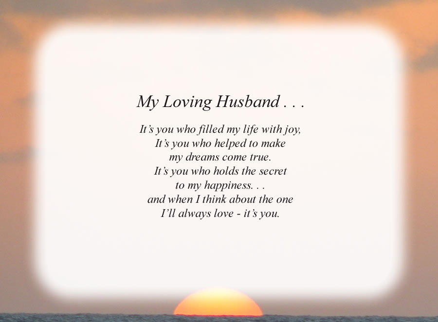 My Loving Husband . . .(1) poem with the Sunset background
