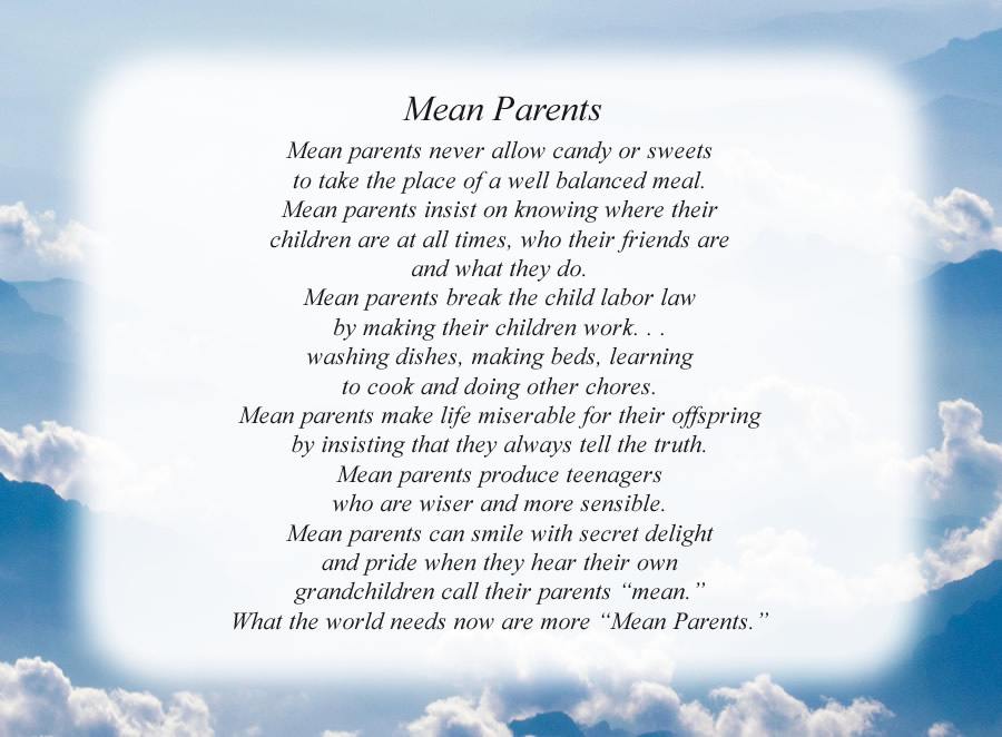 Mean Parents poem with the Mountain Clouds background