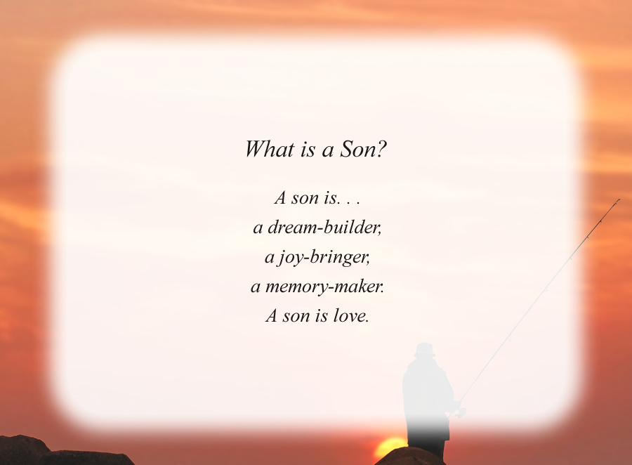 What is a Son? poem with the Fisherman background