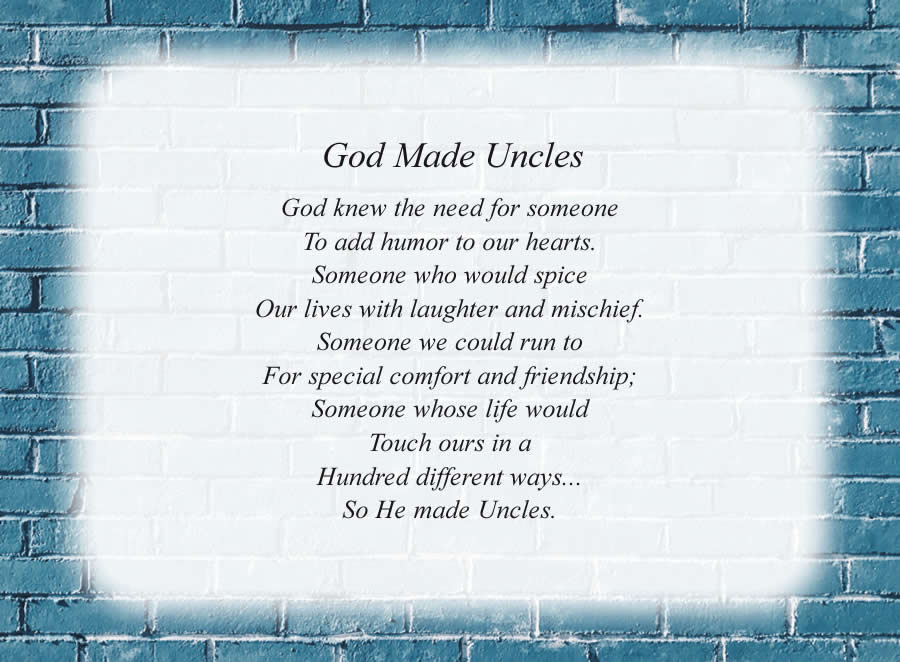 God Made Uncles poem with the Blue Brick Wall background